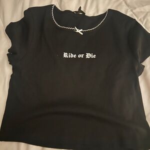 Ride or Die shirt